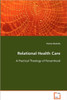 Relational Health Care