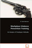 Workplace Violence Prevention Training