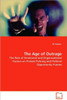 The Age of Outrage