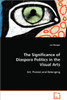 The Significance of Diaspora Politics in the Visual Arts