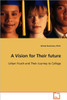 A Vision for Their Future
