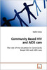 Community Based HIV and AIDS care
