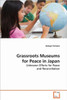 Grassroots Museums for Peace in Japan
