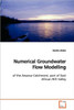 Numerical Groundwater Flow Modelling