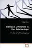 Individual Differences in Peer Relationships