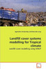 Landfill cover systems modelling for Tropical climate