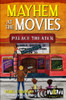 Mayhem at the Movies (A Glowing Mystery Book Series)