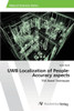 UWB Localization of People-Accuracy aspects