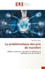 La problématique des prix de transfert