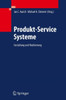 Produkt-Service Systeme: Gestaltung Und Realisierung