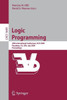 Logic Programming: 25th International Conference, Iclp 2009, Pasadena, Ca, Usa, July 14-17, 2009, Proceedings