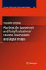 Algebraically Approximate and Noisy Realization of Discrete-Time Systems and Digital Images