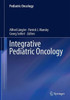 Integrative Pediatric Oncology