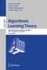Algorithmic Learning Theory: 20th International Conference, ALT 2009 Porto, Portugal, October 3-5, 2009 Proceedings
