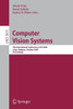 Computer Vision Systems: 7th International Conference on Computer Vision Systems, Icvs 2009 LiÃ¨ge, Belgium, October 13-15, 2009, Proceedings
