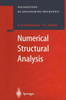 Numerical Structural Analysis: Methods, Models and Pitfalls