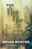 The New-Now: The Art of Being Right Here, Right Now