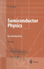 Semiconductor Physics: An Introduction