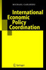 International Economic Policy Coordination