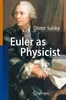 Euler as Physicist
