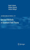Spectral Methods in Quantum Field Theory