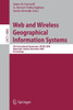 Web and Wireless Geographical Information Systems: 9th International Symposium, W2gis 2009, Maynooth, Ireland, December 7-8, 2009. Proceedings
