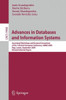 Advances in Databases and Information Systems: Associated Workshops and Doctoral Consortium of the 13th East European Conference, ADBIS 2009, Riga, La