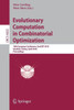 Evolutionary Computation in Combinatorial Optimization: 10th European Conference, EvoCOP 2010, Istanbul, Turkey, April 7-9, 2010, Proceedings