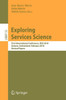 Exploring Services Science: First International Conference, Iess 2010, Geneva, Switzerland, February 17-19, 2010, Revised Papers