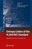 Entropy Coders of the H.264/Avc Standard: Algorithms and VLSI Architectures