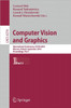 Computer Vision and Graphics: Second International Conference, Iccvg 2010, Warsaw, Poland, September 20-22, 2010, Proceedings, Part I