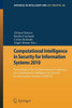 Computational Intelligence in Security for Information Systems 2010: Proceedings of the 3rd International Conference on Computational Intelligence in