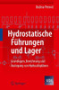 Hydrostatische FÃ¼hrungen Und Lager: Grundlagen, Berechnung Und Auslegung Von HydraulikplÃ¤nen