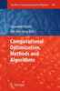 Computational Optimization, Methods and Algorithms