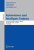 Autonomous and Intelligent Systems: Second International Conference, Ais 2011, Burnaby, Bc, Canada, June 22-24, 2011, Proceedings