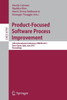 Product-Focused Software Process Improvement: 12th International Conference, PROFES 2011, Torre Canne, Italy, June 20-22, 2011 Proceedings