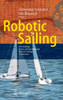 Robotic Sailing: Proceedings of the 4th International Robotic Sailing Conference