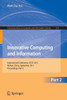 Innovative Computing and Information, Part 2: International Conference, ICCIC 2011, Wuhan, China, September 17-18, 2011, Proceedings, Part II