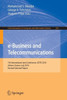 e-Business and Telecommunications: 7th International Joint Conference, ICETE, Athens, Greece, July 26-28, 2010, Revised Selected Papers