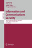 Information and Communication Security: 13th International Conference, ICICS 2011, Beijing, China, November 23-26, 2011, Proceedings