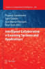 Intelligent Collaborative E-Learning Systems and Applications