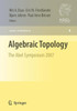 Algebraic Topology: The Abel Symposium 2007