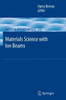 Materials Science with Ion Beams