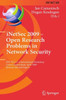 Inetsec 2009 - Open Research Problems in Network Security: Ifip Wg 11.4 International Workshop, Zurich, Switzerland, April 23-24, 2009, Revised Select