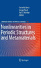 Nonlinearities in Periodic Structures and Metamaterials