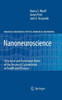 Nanoneuroscience: Structural and Functional Roles of the Neuronal Cytoskeleton in Health and Disease