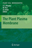 The Plant Plasma Membrane