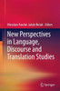 New Perspectives in Language, Discourse and Translation Studies