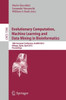 Evolutionary Computation, Machine Learning and Data Mining in Bioinformatics: 10th European Conference, Evobio 2012, MÃ¡laga, Spain, April 11-13, 2012,