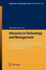 Advances in Technology and Management: Proceedings of the 2012 International Conference on Technology and Management (Ictam 2012), International Conve